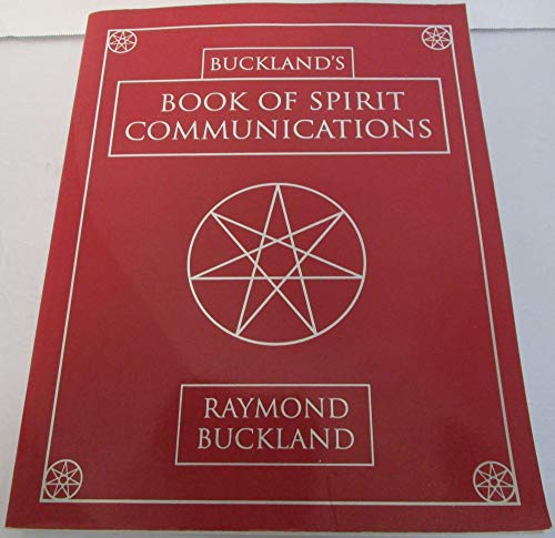 Buckland's Book of Spirit Communications von Llewellyn Publications